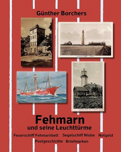 Stock image for Fehmarn und seine Leuchttrme for sale by Blackwell's