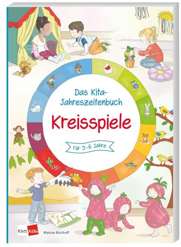 Stock image for Das Kita-Jahreszeitenbuch: Kreisspiele for sale by GreatBookPrices