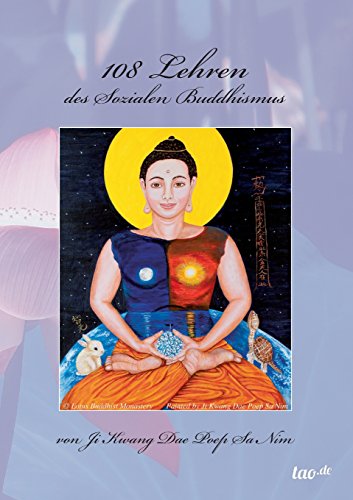 Imagen de archivo de 108 Lehren des Sozialen Buddhismus a la venta por Books Puddle
