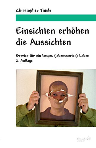 9783960513094: Einsichten erhhen die Aussichten (German Edition)