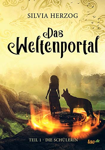 Imagen de archivo de Das Weltenportal: Teil I - Die Schlerin a la venta por medimops