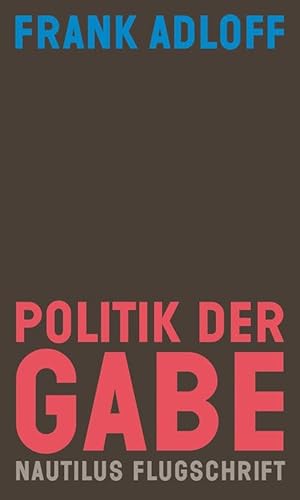 Stock image for Politik der Gabe -Language: german for sale by GreatBookPrices