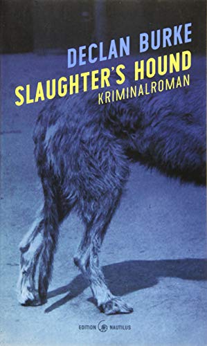 Stock image for Slaughter?s Hound: Kriminalroman for sale by medimops