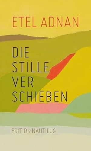 Beispielbild fr Die Stille verschieben zum Verkauf von Librairie Th  la page