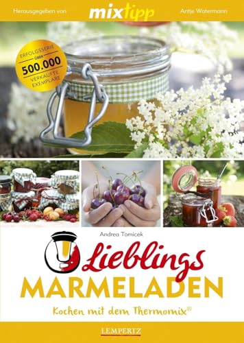 Stock image for mixtipp: Lieblings-Marmeladen -Language: german for sale by GreatBookPrices