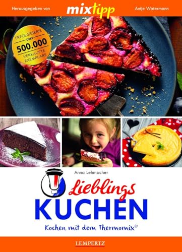 Stock image for mixtipp: Lieblings-Kuchen: Kochen mit dem Thermomixr for sale by Chiron Media