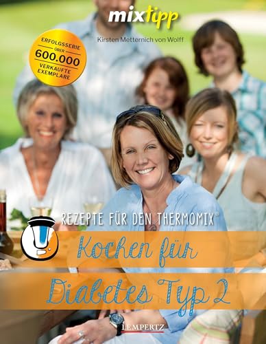 Stock image for mixtipp: Kochen f�r Diabetes Typ 2: Rezepte mit dem Thermomixr for sale by Chiron Media