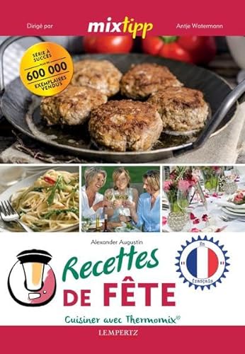 Stock image for Recettes de fte - Cuisiner avec Thermomix for sale by Revaluation Books