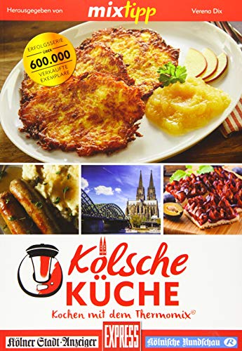 Stock image for mixtipp: Klsche Kche: Kochen mit dem Thermomix for sale by medimops