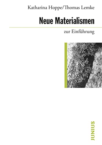 Stock image for Neue Materialismen zur Einfhrung -Language: german for sale by GreatBookPrices