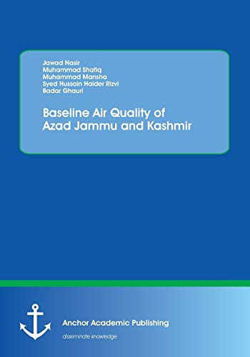 Beispielbild fr Baseline Air Quality of Azad Jammu and Kashmir zum Verkauf von Lucky's Textbooks