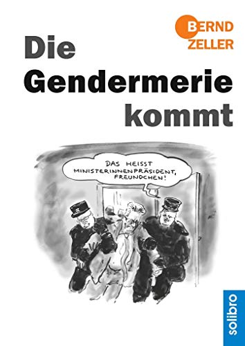 Beispielbild fr Die Gendermerie kommt (German Edition) zum Verkauf von Lucky's Textbooks