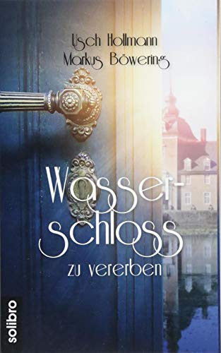 Beispielbild fr Wasserschloss zu vererben: Ein Mnsterlandroman (cabrio) zum Verkauf von medimops