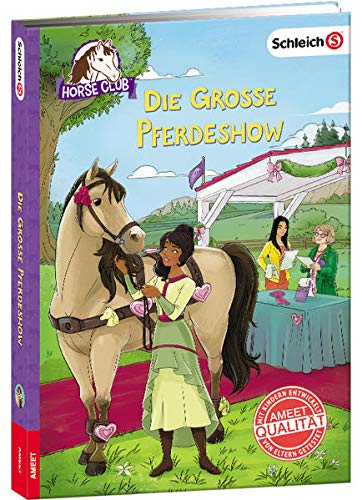 Beispielbild fr SCHLEICH Horse Club - Die groe Pferde-Show -Language: german zum Verkauf von GreatBookPrices