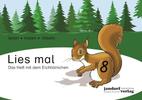 Stock image for Lies mal 8 - Das Heft mit dem Eichhrnchen -Language: german for sale by GreatBookPrices