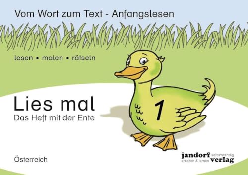 Stock image for Lies mal! Heft 1 (sterreich): Vom Wort zum Text - Anfangslesen (Ausgabe fr sterreich) for sale by medimops