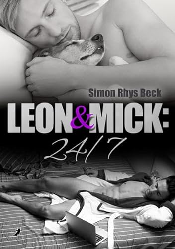 Beispielbild fr Leon und Mick: 24/ 7 zum Verkauf von medimops