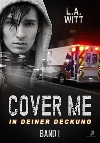 Beispielbild fr Witt, L: Cover me - In deiner Deckung zum Verkauf von Blackwell's