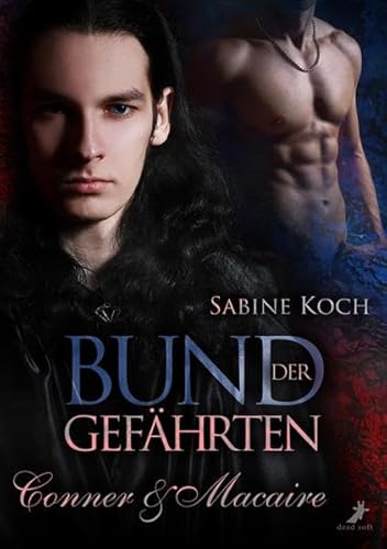 Stock image for Bund der Gefhrten: Conner & Macaire for sale by Revaluation Books