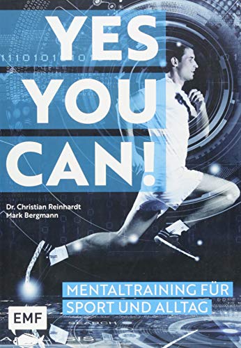 Imagen de archivo de Yes you can! Mentaltraining fr Sport und Alltag a la venta por medimops