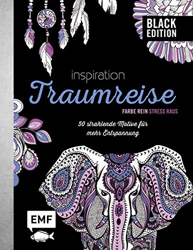 Beispielbild fr Black Edition: Inspiration Traumreise: 50 strahlende Motive fr mehr Entspannung zum Verkauf von medimops