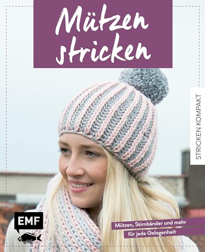 Imagen de archivo de Stricken kompakt ? Mtzen stricken: Mtzen, Stirnbnder und mehr fr jede Gelegenheit a la venta por medimops