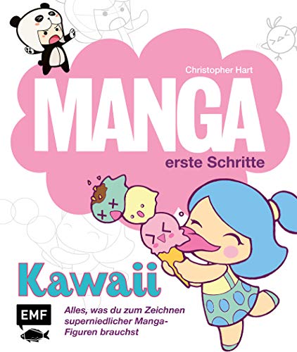 9783960935582: Manga Erste Schritte- Kawaii: Alles was du zum Zeichnen super niedlicher Manga-Figuren brauchst
