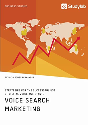 Stock image for Voice Search Marketing. Strategies for the successful use of digital voice assistants for sale by Lucky's Textbooks