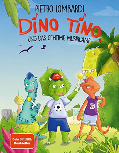 Imagen de archivo de Dino Tino und das geheime Musikcamp a la venta por GreatBookPrices