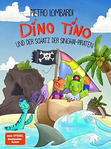 Stock image for Dino Tino und der Schatz der Singhai-Piraten for sale by GreatBookPrices