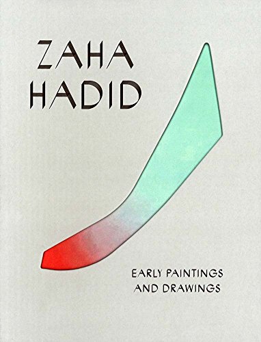 Beispielbild fr Zaha Hadid: Early Paintings and Drawings zum Verkauf von Antiquariat UEBUE