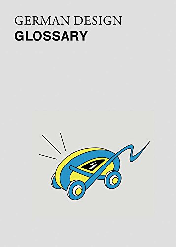 Beispielbild fr Deutsches Design: German Design Glossary (German/English) zum Verkauf von Antiquariat UEBUE