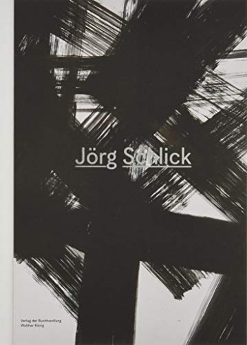 Beispielbild fr JORG SCHLICK. MONOGRAPH AND CATALOGUE RAISONNE zum Verkauf von Burwood Books