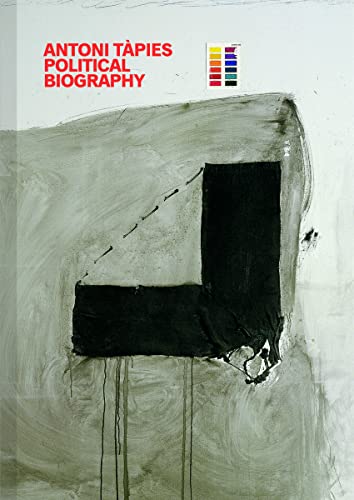 9783960984191: Antoni Tapies: Political Biography