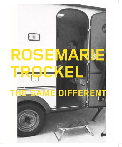 Imagen de archivo de Rosemarie Trockel: The Same Different a la venta por Midtown Scholar Bookstore