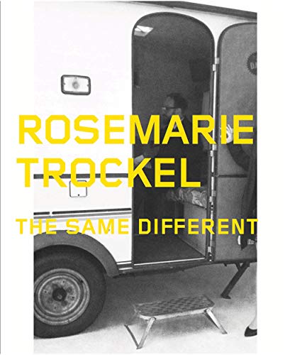 Stock image for Rosemarie Trockel - The Same Different for sale by Blackwell's