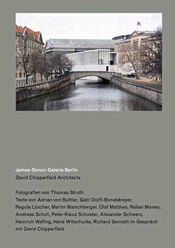 9783960985716: James-Simon-Galerie Berlin: David Chipperfield Architects