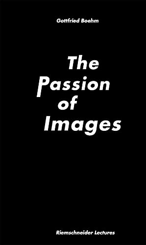 Stock image for Gottfried Boehm. The Passion of Images for sale by GreatBookPrices