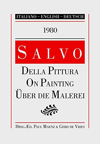 9783960987802: SALVO: Della Pittura / On Painting / Über die Malerei
