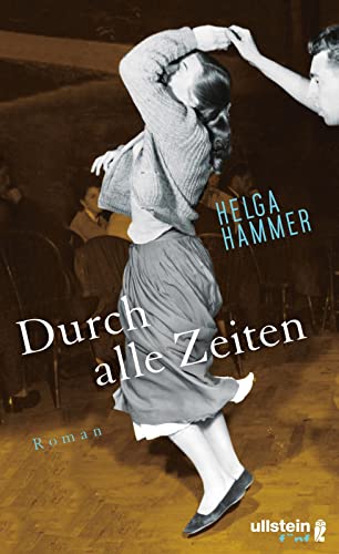 Beispielbild fr Durch alle Zeiten : Roman zum Verkauf von Antiquariat + Buchhandlung Bcher-Quell