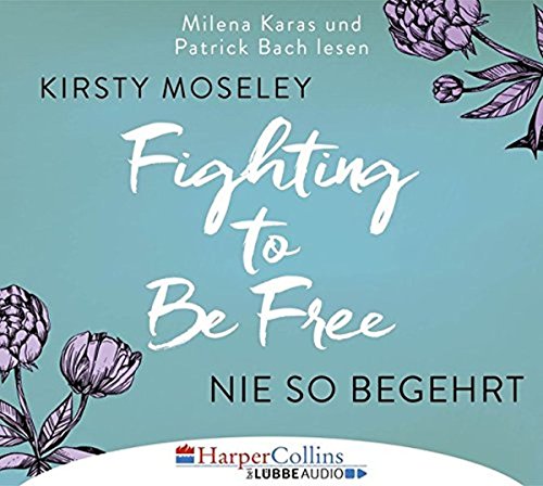 Stock image for Fighting to Be Free - Nie so begehrt for sale by medimops