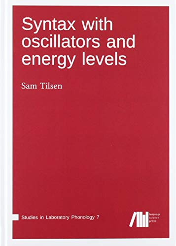 9783961101580: Syntax with oscillators and energy levels