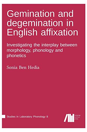 Beispielbild fr Gemination and degemination in English affixation zum Verkauf von Buchpark