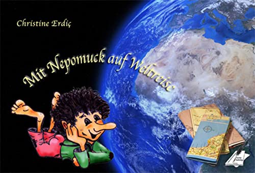Beispielbild fr Mit Nepomuck auf Weltreise zum Verkauf von medimops