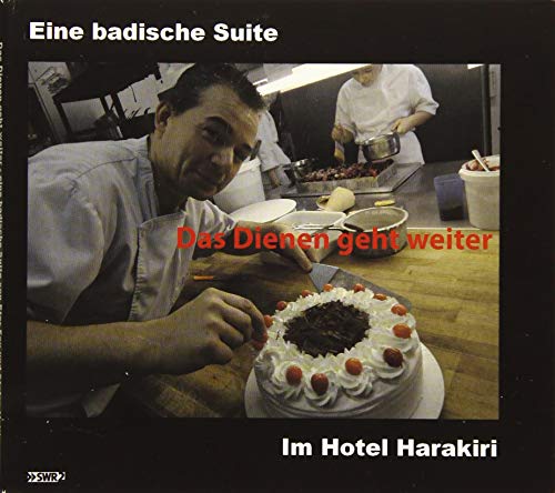 Stock image for Das Dienen geht weiter: Eine badische Suite for sale by Revaluation Books