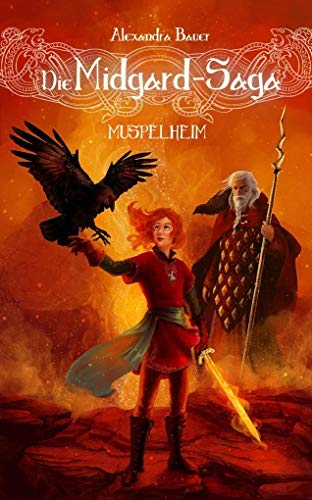 Imagen de archivo de Die Midgard-Saga - Muspelheim -Language: german a la venta por GreatBookPrices