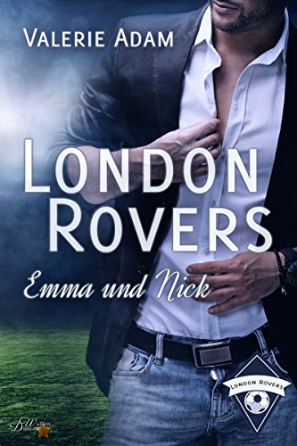 Stock image for London Rovers: Emma und Nick for sale by medimops