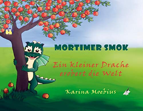 Beispielbild fr Mortimer Smok : Ein kleiner Drache erobert die Welt zum Verkauf von Buchpark