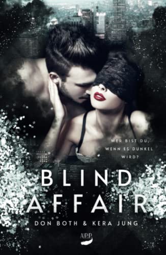 Stock image for Blind Affair (German Edition) for sale by GF Books, Inc.