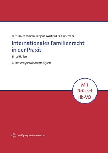 9783961171132: Internationales Familienrecht in der Praxis: Ein Leitfaden
